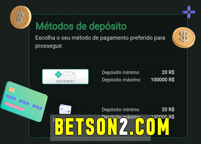 O cassino betson bet oferece uma grande variedade de métodos de pagamento